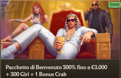 Pacchetto di benvenuto 300 fino a euro3000 300 giri 1 bonus crab